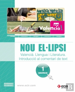 Bertrand.pt - Nou El.Lipsi - Valencià - Llengua I Literatura, Introducció Al Comentari De Text 1r Batxillerat