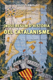 (Nou) Resum D'Història Del Catalanisme