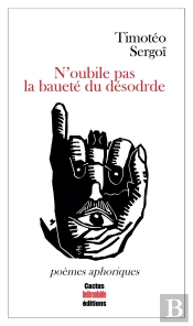 N'Oubile Pas La Baueté Du Désodrde