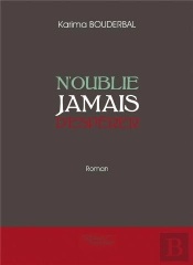 N'Oublie Jamais D'Espérer