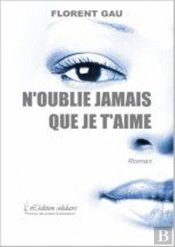Bertrand.pt - N'Oublie Jamais Que Je T'Aime