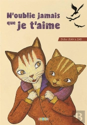 N'Oublie Jamais Que Je T'Aime
