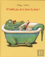 N'Oublie Pas De Te Laver Les Dents !