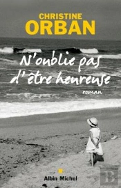 N'Oublie Pas D'Être Heureuse