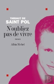 N'Oubliez Pas De Vivre