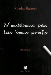 N'Oublions Pas Les Bons Profs