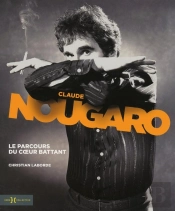 Nougaro  Le Parcours Du Coeur Battant