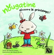 Nougatine Decouvre Le Printemps