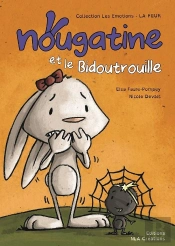 Nougatine Et Bidoutrouille