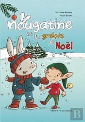Nougatine Et Les Grelots De Noël