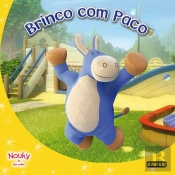Nouky & Seus Amigos - Brinco com Paco