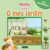 Nouky & Seus Amigos - O Meu Jardim