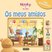 Nouky & Seus Amigos - Os Meus Amigos