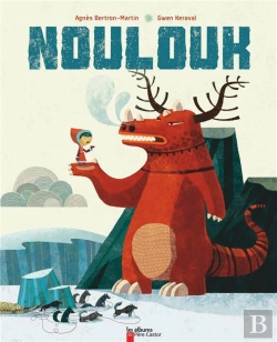 Bertrand.pt - Noulouk, Le Bien-Aime