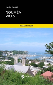 Nouméa Vices