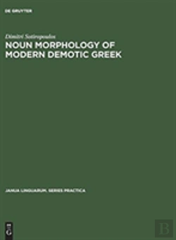 Bertrand.pt - Noun Morphology Of Modern Demotic Greek