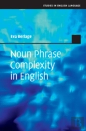 Noun Phrase Complexity In English