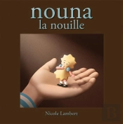 Nouna La Nouille