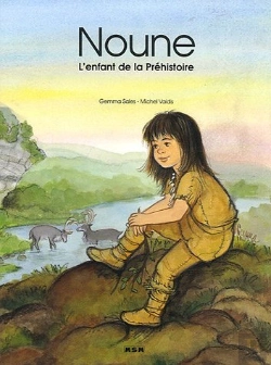 Bertrand.pt - Noune, L'Enfant De La Prehistoire