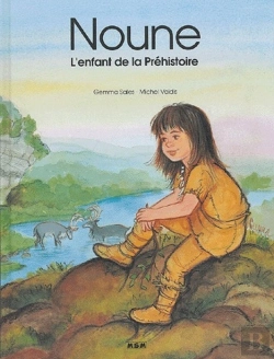 Bertrand.pt - Noune, L'Enfant De La Préhistoire