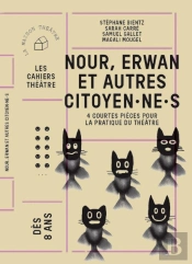 Nour, Erwan Et Autres Citoyen.Ne.S