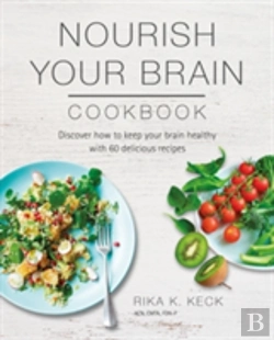 Bertrand.pt - Nourish Your Brain Cookbook