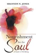 Nourishment For The Soul
