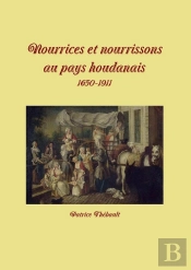 Nourrices Et Nourrissons Du Pays Houdanais