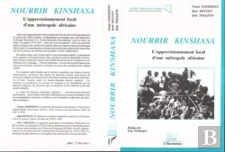 Bertrand.pt - Nourrir Kinshasa ; L'Approvisionnement Local D'Une Métropole Africaine