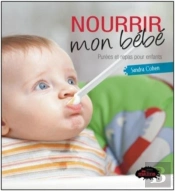 Nourrir Mon Bebe 2eme Edition
