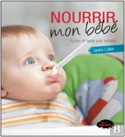 Bertrand.pt - Nourrir Mon Bebe 2eme Edition