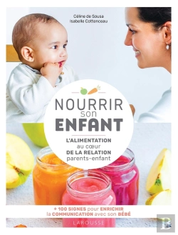 Bertrand.pt - Nourrir Son Enfant : L'Alimentation Au Coeur De La Relation Parents-Enfant