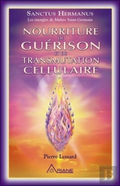 Nourriture De Guérison Et De Transmutation Cellulaire