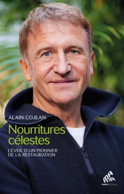 Bertrand.pt - Nourritures Célestes : L'Éveil D'Un Pionnier De La Restauration