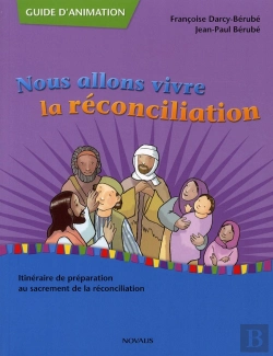 Bertrand.pt - Nous Allons Vivre La Réconciliation ; Guide