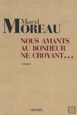 Bertrand.pt - Nous, Amants Au Bonheur Ne Croyant