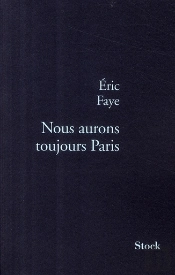 Nous Aurons Toujours Paris