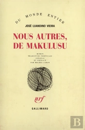 Nous Autres, De Makulusu