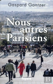 Nous Autres Parisiens
