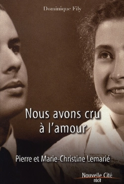 Bertrand.pt - Nous Avons Cru À L'Amour ; Pierre Et Marie-Christine Lemarié