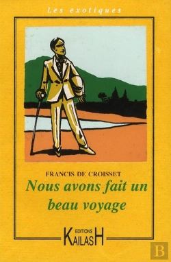 Bertrand.pt - Nous Avons Fait Un Beau Voyage