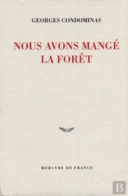 Bertrand.pt - Nous Avons Mange La Foret De La Pierre-Genie Goo - Chronique De Sar Luk, Village Mnong Gar (Tribu Pr