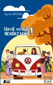 Nous Avons Rendez Vous - Un Roman Feminin Feel Good Mel