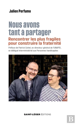 Bertrand.pt - Nous Avons Tant De Choses À Partager : Rencontrer Les Plus Fragiles Pour Construire La Fraternité