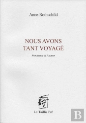 Nous Avons Tant Voyagé
