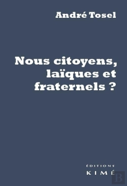 Bertrand.pt - Nous Citoyen, Laïques Et Fraternels?