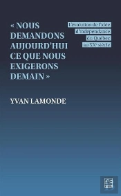 Nous Demandons Aujourd'Hui Ce Que Nous Exigerons Demain