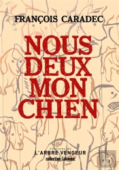 Nous Deux Mon Chien