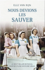 Nous Devions Les Sauver