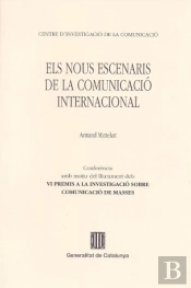 Nous Escenaris De La Comunicació Internacional/Els